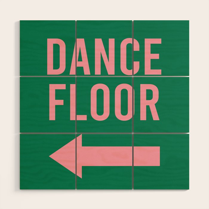 Dance Floor Left Arrow (Green Pink) Wood Wall Art Gallery Image 1