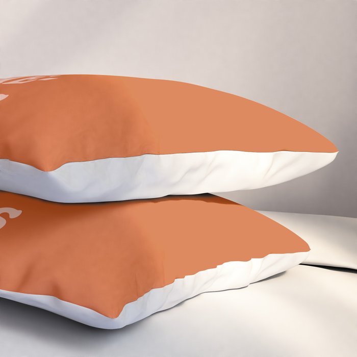 It Be Like That Sometimes Pillow Sham Gallery Image 3