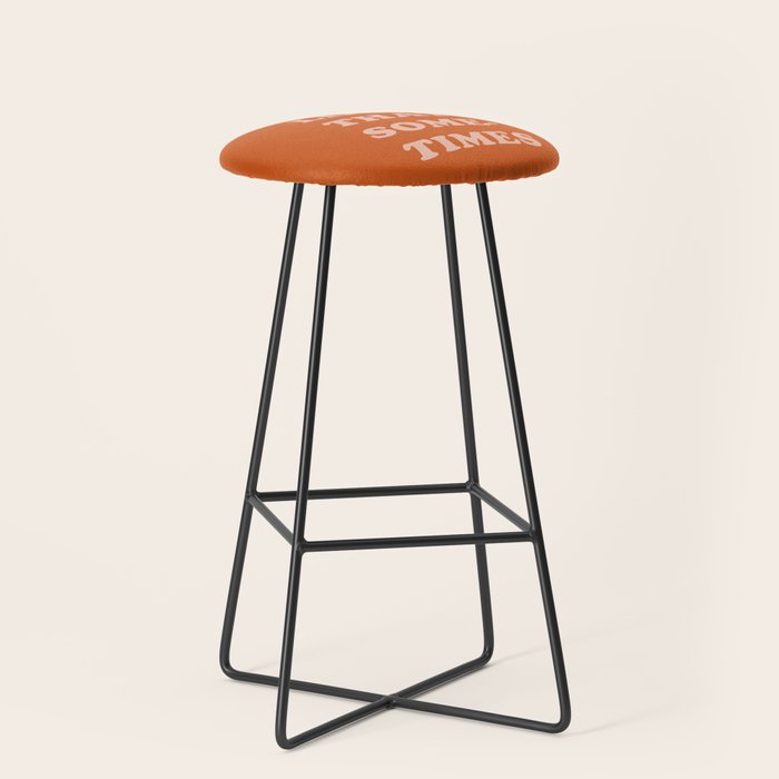 It Be Like That Sometimes Stool Gallery Image 1
