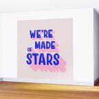 WE ARE MADE OF STARS Wall Mural Gallery Image 2