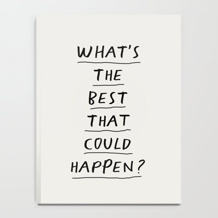 What's The Best That Could Happen Notebook Gallery Image 4