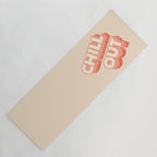 CHILL OUT TYPOGRAPHY Yoga Mat Gallery Image 1