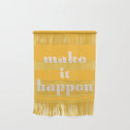 Make It Happen - Motivational Office Quote Wall Hanging Gallery Image 1