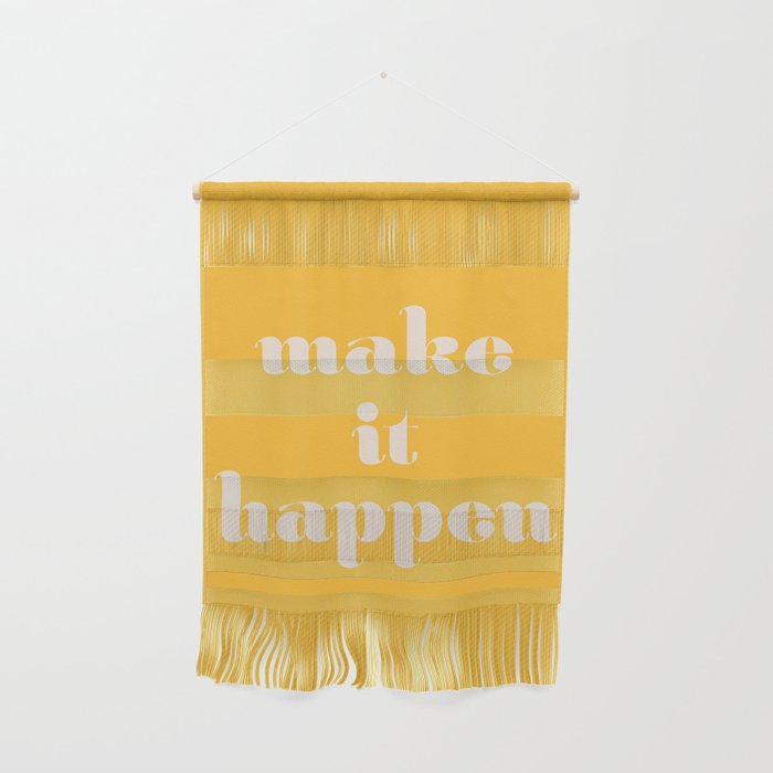 Make It Happen - Motivational Office Quote Wall Hanging Gallery Image 1