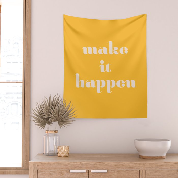 Make It Happen - Motivational Office Quote Wall Tapestry Gallery Image 2