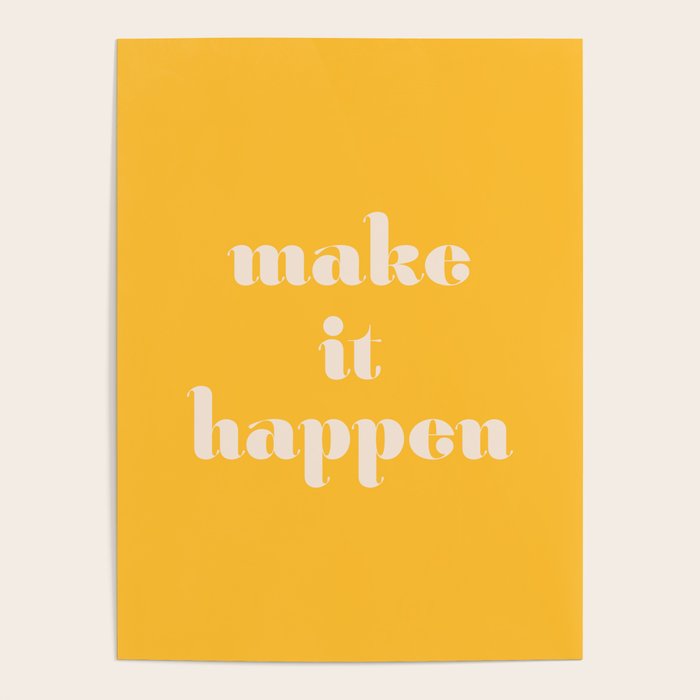 Make It Happen - Motivational Office Quote Poster Gallery Image 4