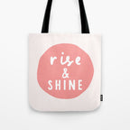 Rise and Shine inspirational quote typography wall art home decor in peach pink Tote Bag Gallery Image 1