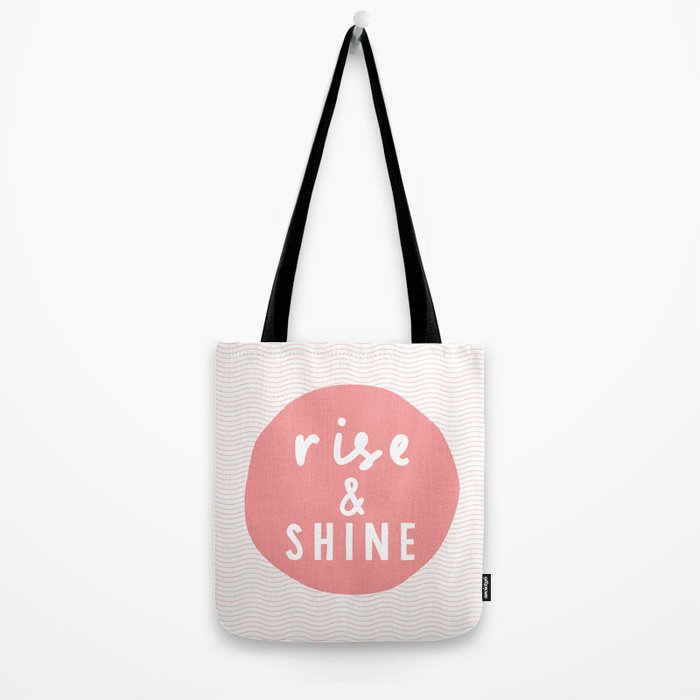 Rise and Shine inspirational quote typography wall art home decor in peach pink Tote Bag Gallery Image 2