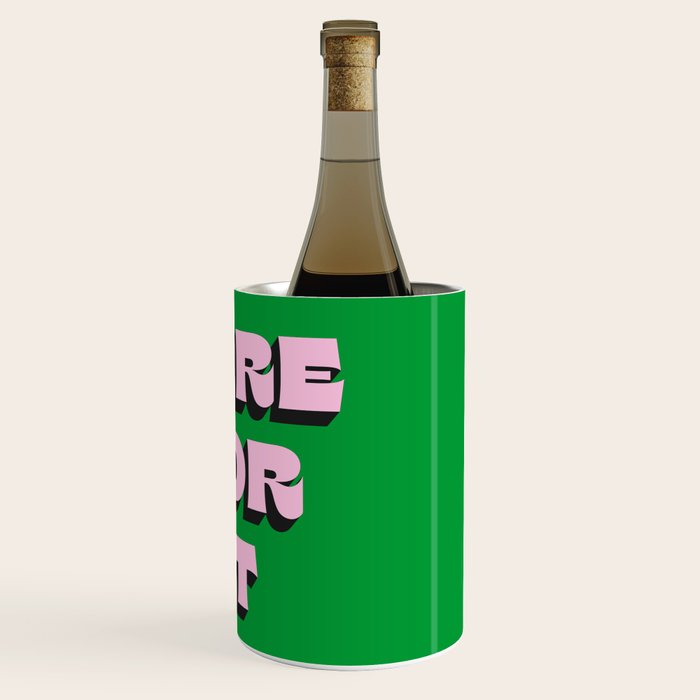 Here For It Wine Chiller Gallery Image 3