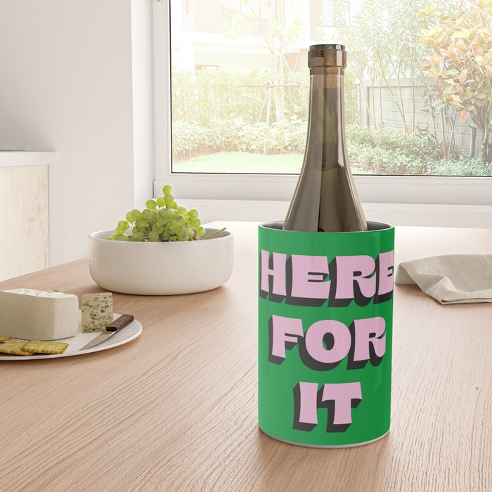 Here For It Wine Chiller Gallery Image 4