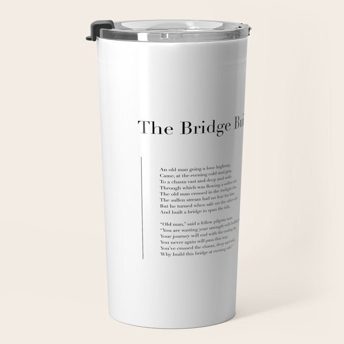 The Bridge Builder by Will Allen Dromgoole Travel Mug Gallery Image 3