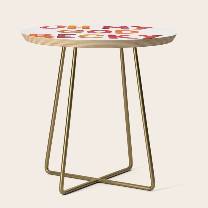 Oh My God Becky Side Table Gallery Image 1