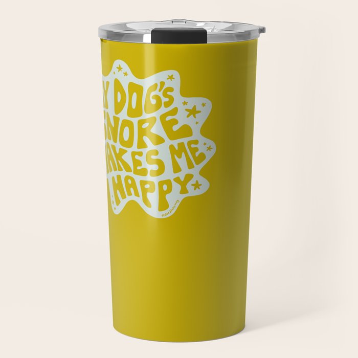 My Dogs Snore Makes Me Happy in Green Travel Mug Gallery Image 1