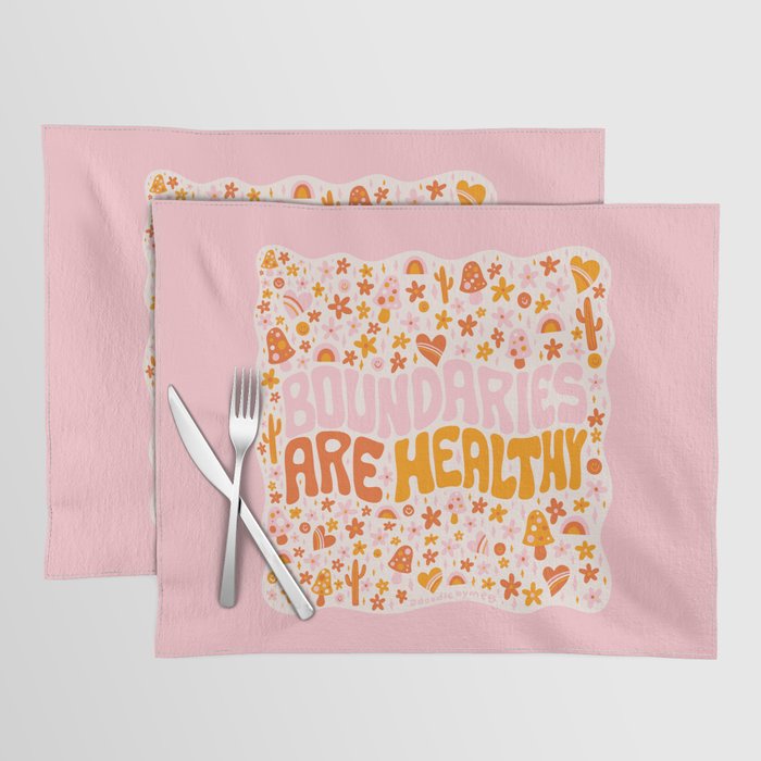 Boundaries Are Healthy Placemat Gallery Image 1