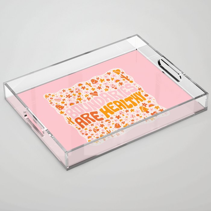 Boundaries Are Healthy Acrylic Tray Gallery Image 1