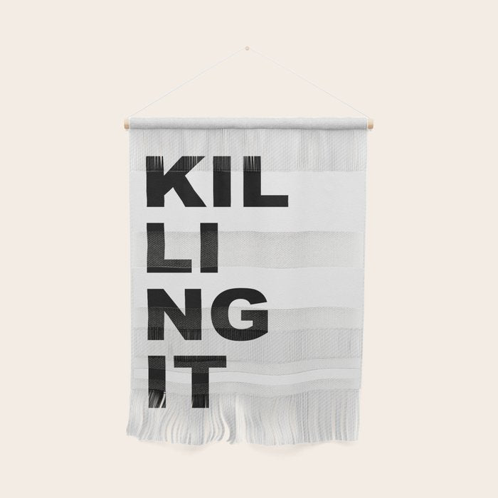 Killing it Wall Hanging Gallery Image 1