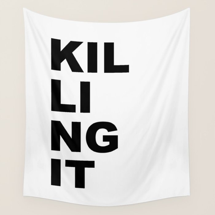 Killing it Wall Tapestry Gallery Image 4