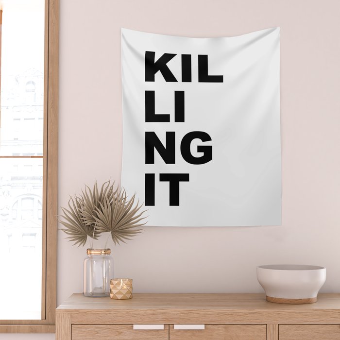 Killing it Wall Tapestry Gallery Image 2