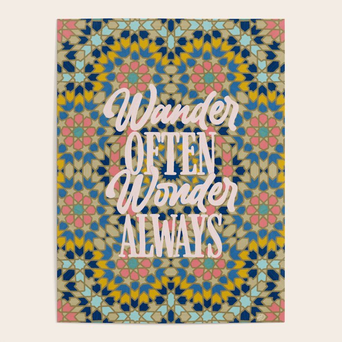 Wander Often Wonder Always Poster Gallery Image 4
