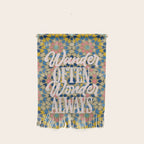 Wander Often Wonder Always Wall Hanging Gallery Image 1