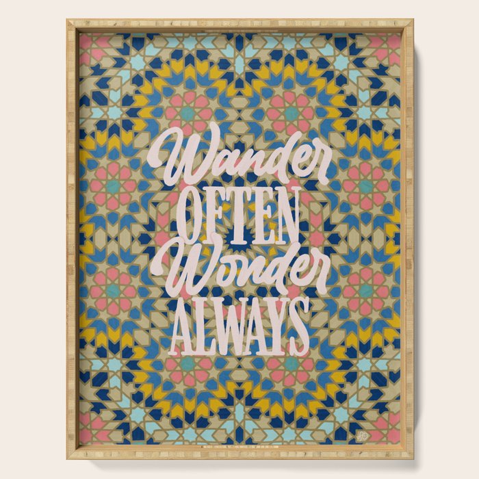 Wander Often Wonder Always Serving Tray Gallery Image 1
