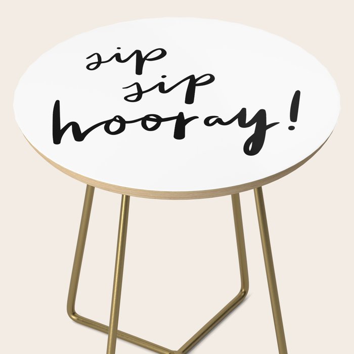 Sip Sip Hooray! Side Table Gallery Image 2
