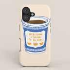 Everything Is Going To Be Okay iPhone Case Gallery Image 1