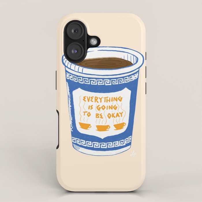 Everything Is Going To Be Okay iPhone Case Gallery Image 1