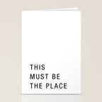This must be the place Stationery Card Gallery Image 2