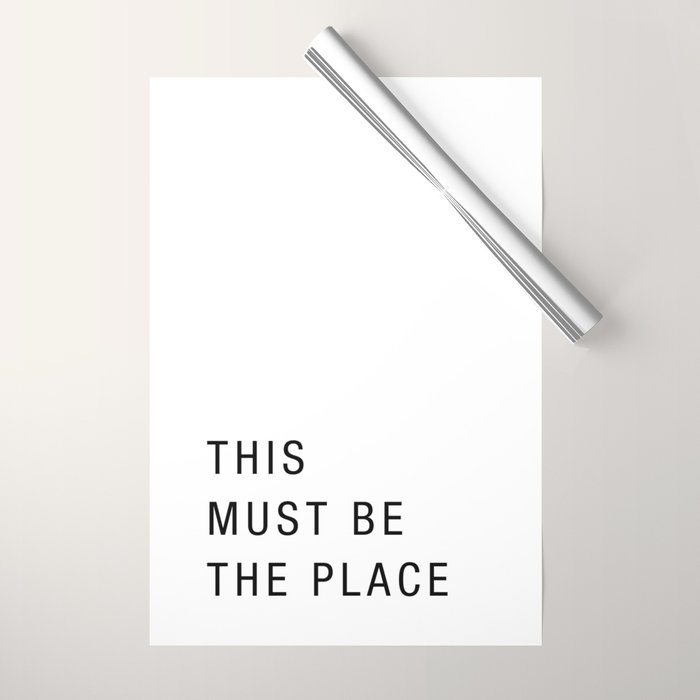 This must be the place Wrapping Paper Gallery Image 1