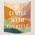 Be Gentle With Yourself - Modern Typography Print Wall Tapestry Gallery Image 4