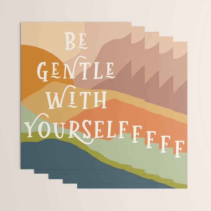 Be Gentle With Yourself - Modern Typography Print Wrapping Paper Gallery Image 3