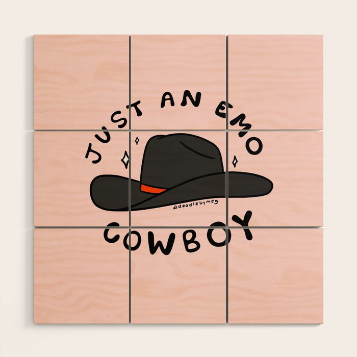 Just An Emo Cowboy Wood Wall Art Gallery Image 1