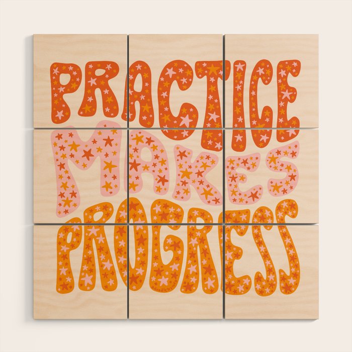 Practice Makes Progress Wood Wall Art Gallery Image 1