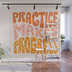 Practice Makes Progress Wall Mural Gallery Image 1