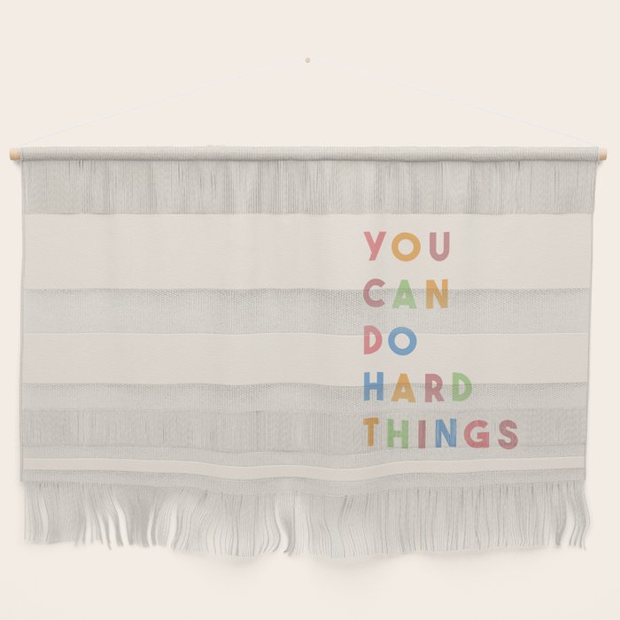 You Can Do Hard Things Wall Hanging