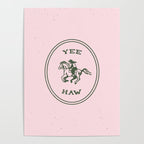Yee Haw in Pink Poster Gallery Image 4