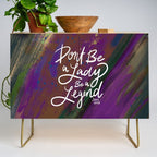 Stevie Nicks Quote - Don't be a Lady, Be a Legend Credenza Gallery Image 1