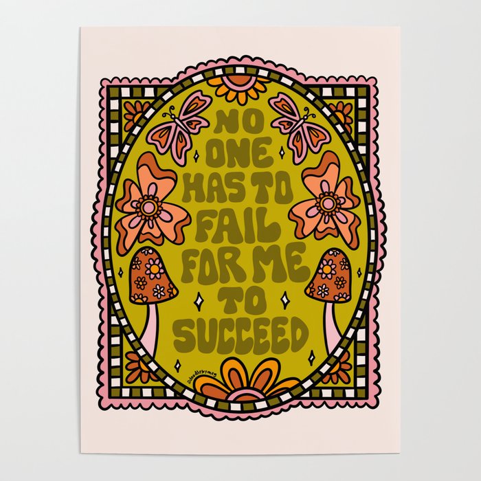 No One Has to Fail Poster Gallery Image 1