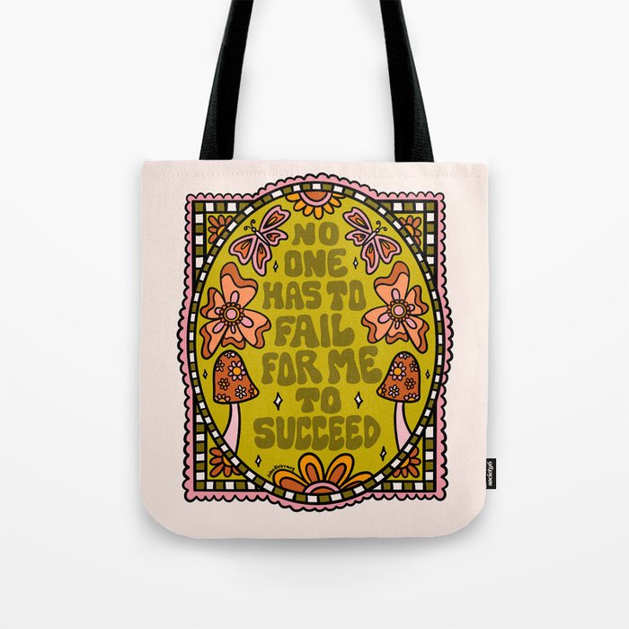 No One Has to Fail Tote Bag Gallery Image 1