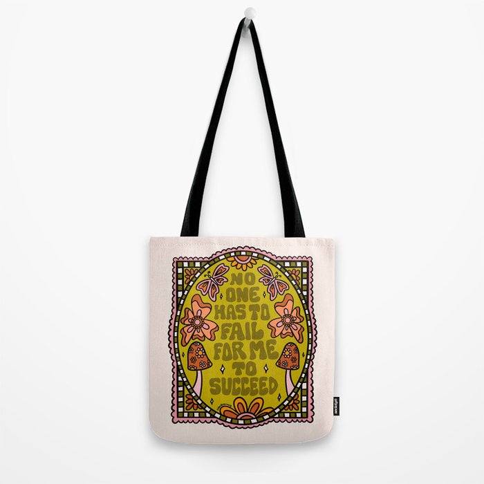 No One Has to Fail Tote Bag Gallery Image 2