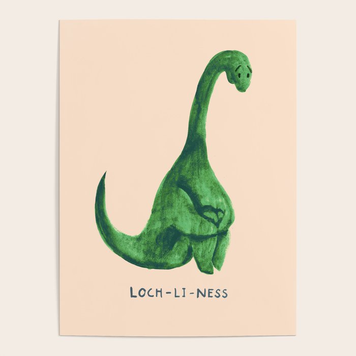 Lonely loch ness monster (loch-li-ness) Poster Gallery Image 1