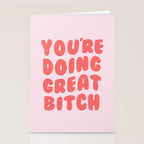 You're Doing Great Bitch Quote Stationery Card Gallery Image 2