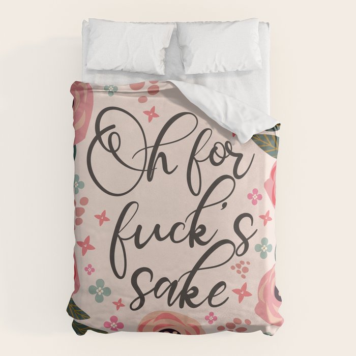 Oh For Fuck's Sake Funny Saying Duvet Cover Gallery Image 6