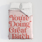 You're Doing Great Bitch Duvet Cover Gallery Image 6