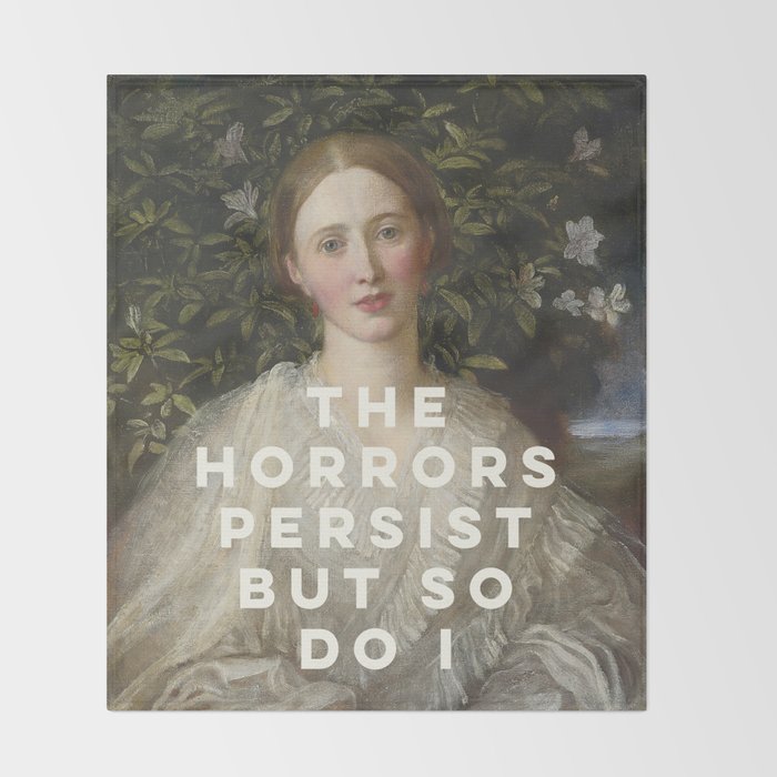 The Horrors Persist But So Do I Throw Blanket Gallery Image 2