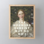 The Horrors Persist But So Do I Mini Art Print Gallery Image 1