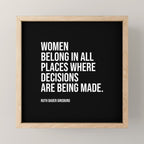 Women belong in all places where decisions are being made. Mini Art Print Gallery Image 1