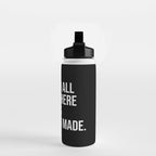 Women belong in all places where decisions are being made. Water Bottle Gallery Image 2