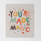 You Are Made Of Magic - colorful letters Throw Blanket Gallery Image 2